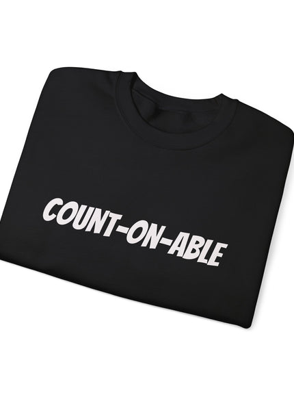 "Count-on-able" Unisex Adult Sweatshirt