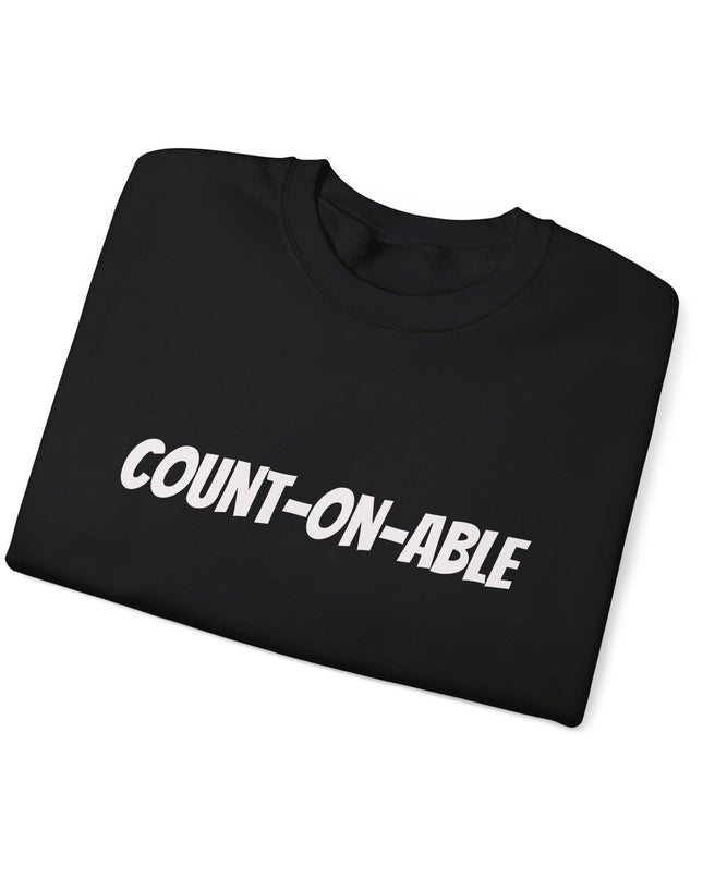 "Count-on-able" Unisex Adult Sweatshirt