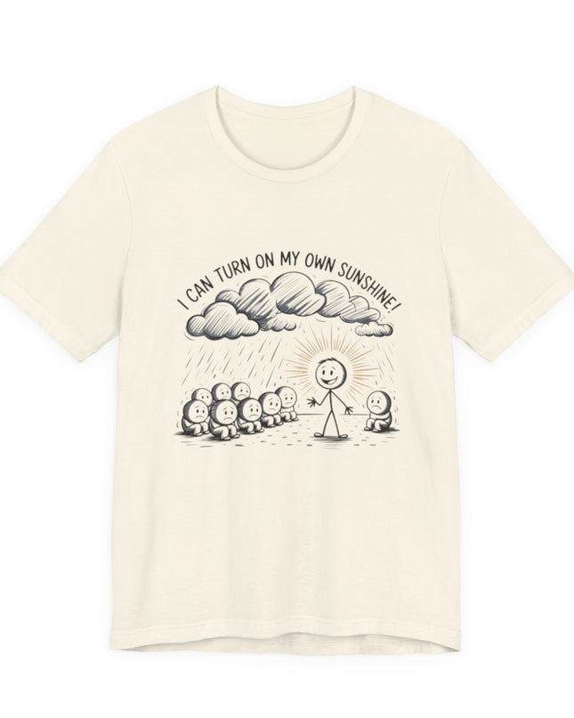"I can make my own sunshine" Unisex Jersey Short Sleeve Tee