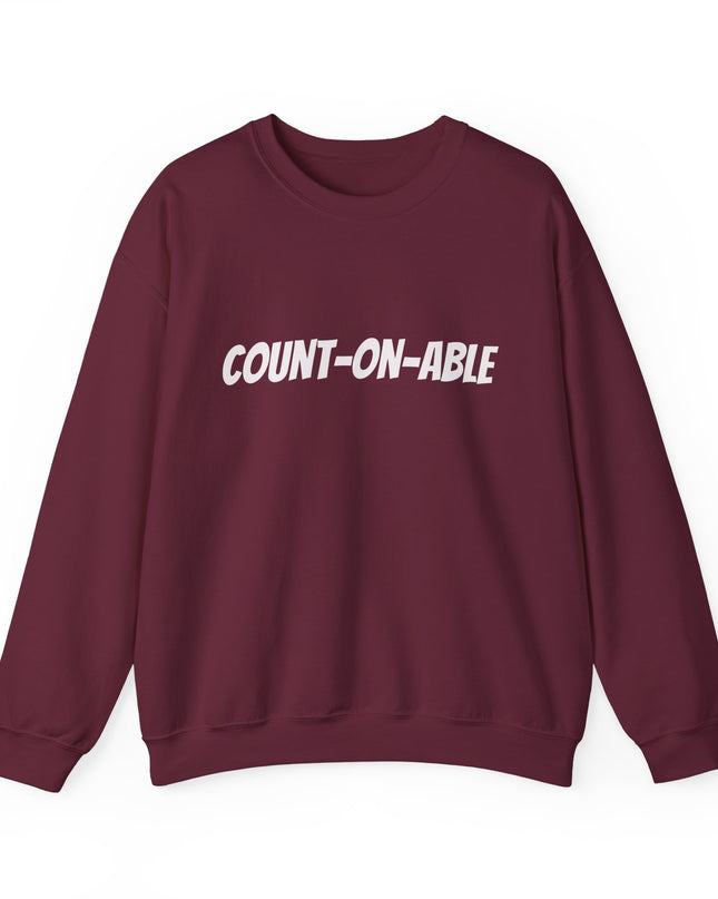 "Count-on-able" Unisex Adult Sweatshirt