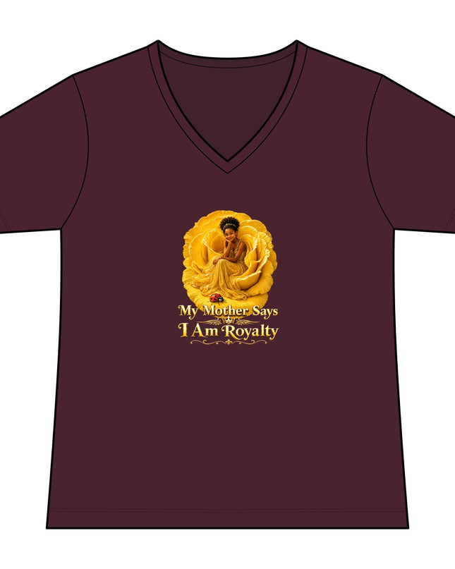 "My Mother Says I am Royalty" Women's Relaxed Jersey Short Sleeve V-Neck Tee