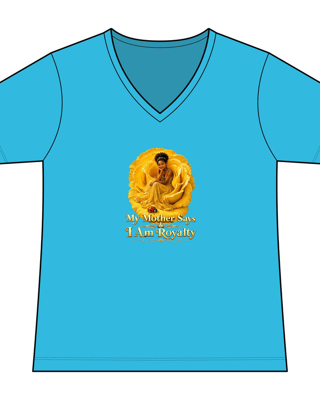 "My Mother Says I am Royalty" Women's Relaxed Jersey Short Sleeve V-Neck Tee