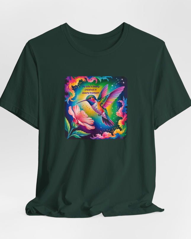 "My Life is Being Created in Every Moment" Unisex Jersey Short Sleeve Tee