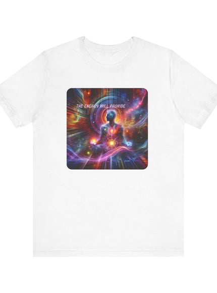 "The Energy will Provide, (Energy for Success)" Unisex Jersey Short Sleeve Tee