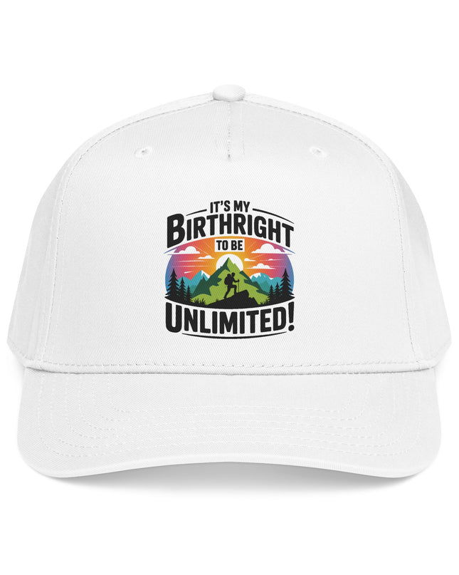 "It's my Birthright to be Unlimited" Mid Profile Baseball Cap