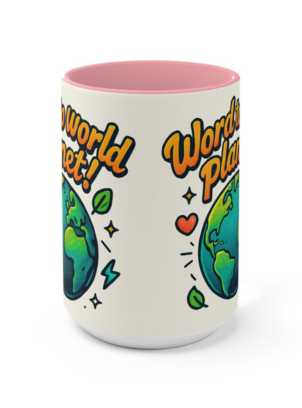 "Word to World Planet!" Accent Mug
