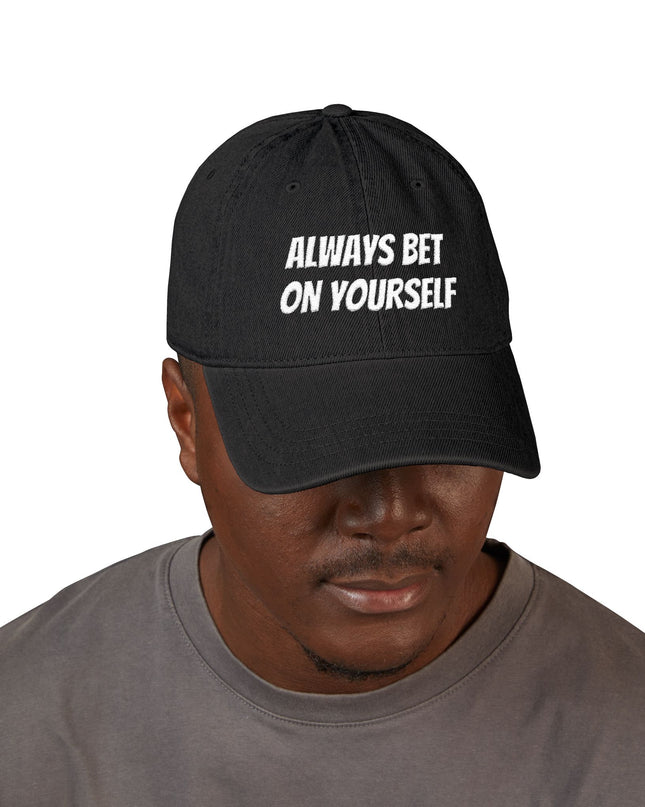 "Always Bet on Yourself" Denim Hat (Embroidery)
