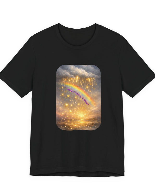 "When It Rains, It Shines" Unisex Jersey Short Sleeve Tee