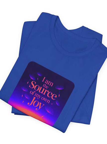 "I Am the Source of my Own Joy, (Energy for Success)" Women's and Men's Jersey Short Sleeve Tee