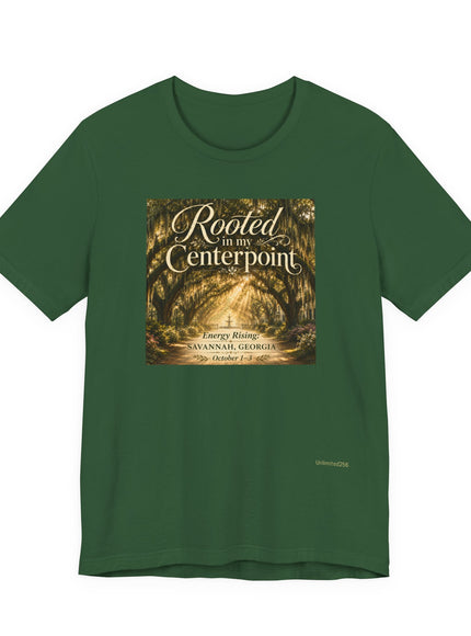 "Rooted in my Centerpoint" Unisex Jersey Short Sleeve Tee