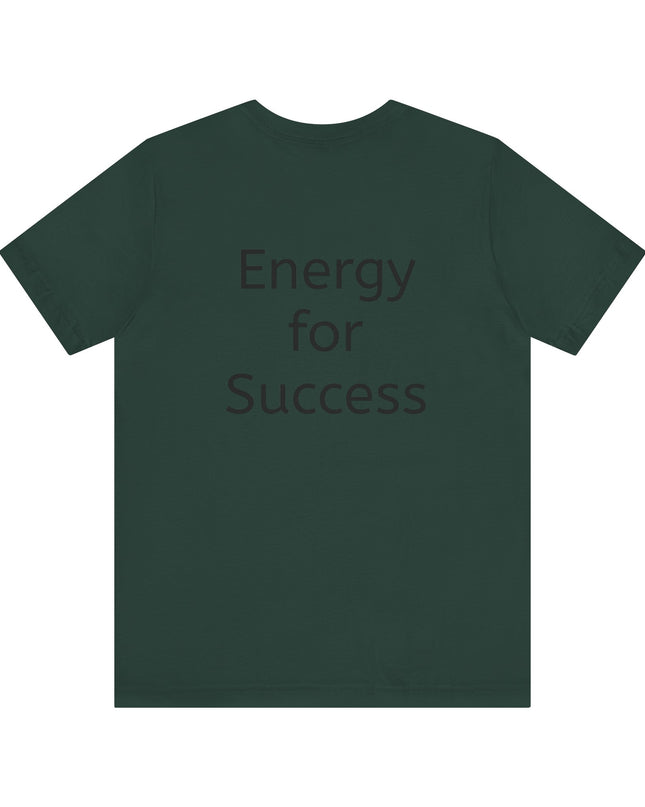 "In the Energy, I am Constructed to Win" Men's and Women's Jersey Short Sleeve Tee