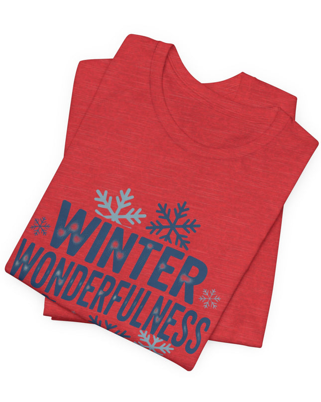 "Winter Wonderfulness" Unisex Jersey Short Sleeve Tee