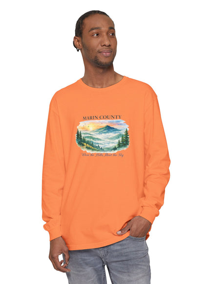 "Marin County, Where the Hills Meet the Sky" Unisex Garment-dyed Long Sleeve T-Shirt