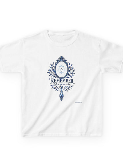 "Remember Who You Are" Kids Heavy Cotton Tee