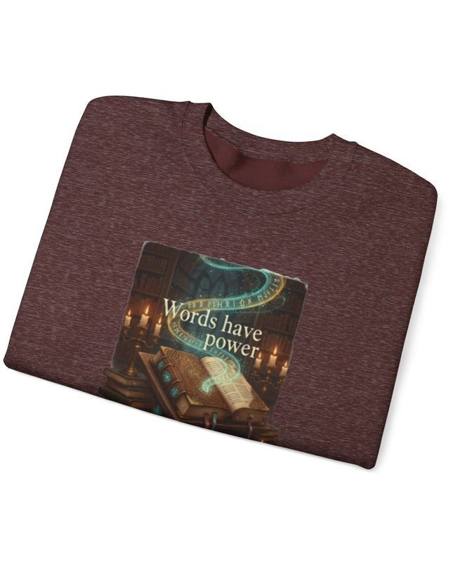 "Words Have Power" Unisex Adult Sweatshirt