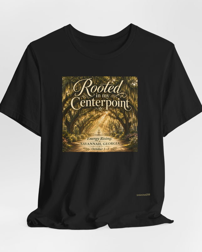 "Rooted in my Centerpoint" Unisex Jersey Short Sleeve Tee
