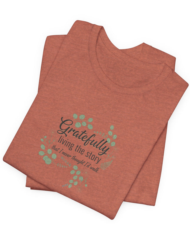 "Gratefully Living My Story" Unisex Jersey Short Sleeve Tee