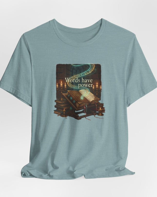 "Words Have Power Unisex Jersey Short Sleeve Tee