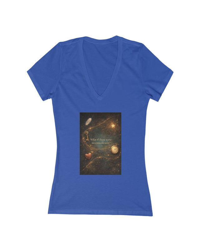 "What If There Were No Coincidences" Women's Jersey Short Sleeve Deep V-Neck Tee