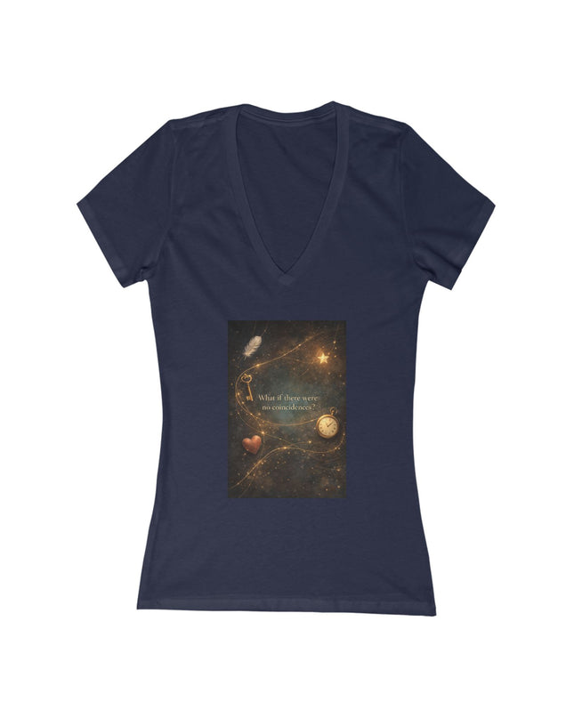 "What If There Were No Coincidences" Women's Jersey Short Sleeve Deep V-Neck Tee