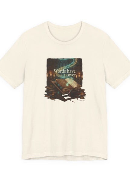 "Words Have Power Unisex Jersey Short Sleeve Tee