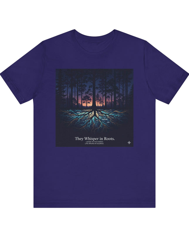 "They whisper in roots" Unisex Jersey Short Sleeve Tee