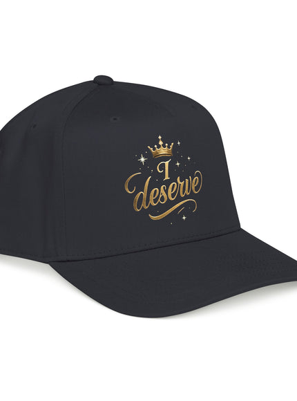 "I Deserve" Mid Profile Baseball Cap