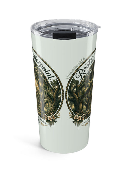 "Rooted in my Centerpoint" Tumbler 20oz