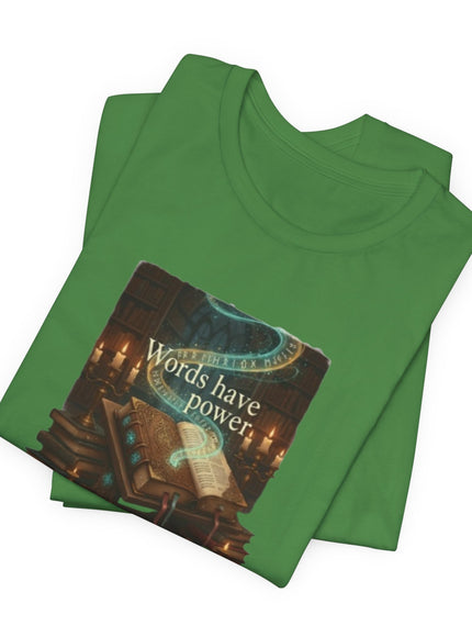 "Words Have Power Unisex Jersey Short Sleeve Tee