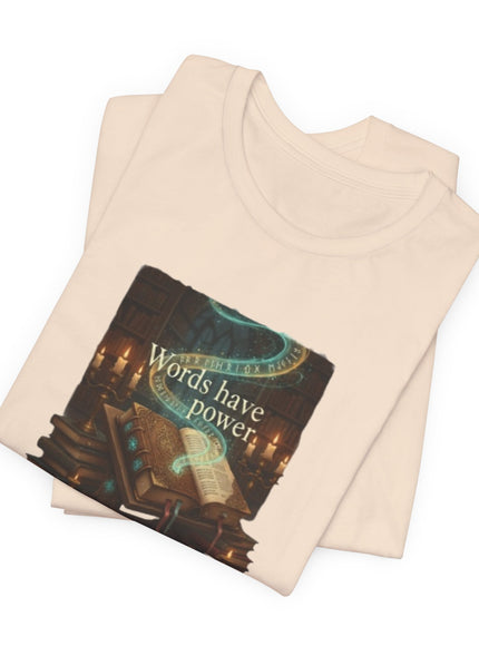 "Words Have Power Unisex Jersey Short Sleeve Tee