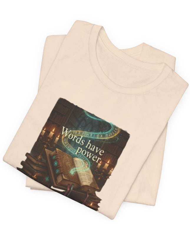 "Words Have Power Unisex Jersey Short Sleeve Tee