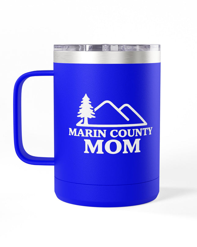 "Marin Country Mom" Coffee Mug Tumbler, 15oz