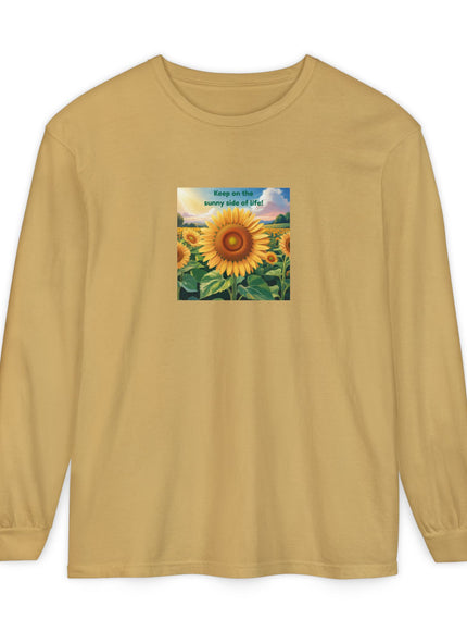 "Keep on the Sunny Side of Life" Unisex Garment-dyed Long Sleeve T-Shirt