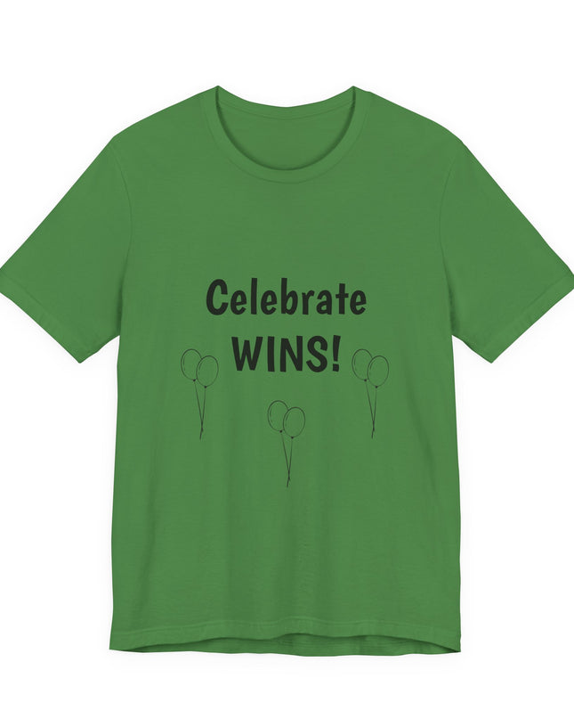 "Celebrate WINS, (Energy for Success) with Balloons" Unisex Jersey Short Sleeve Tee