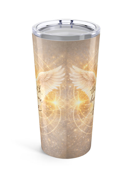"The Truth Has Set Me Free" Tumbler 20oz