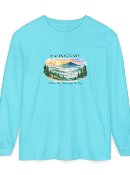 "Marin County, Where the Hills Meet the Sky" Unisex Garment-dyed Long Sleeve T-Shirt