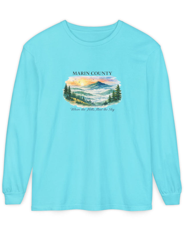 "Marin County, Where the Hills Meet the Sky" Unisex Garment-dyed Long Sleeve T-Shirt
