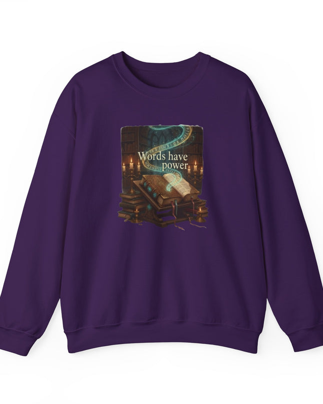"Words Have Power" Unisex Adult Sweatshirt