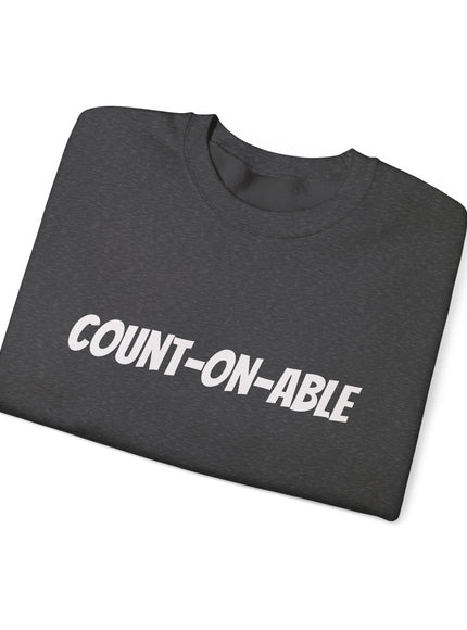 "Count-on-able" Unisex Adult Sweatshirt