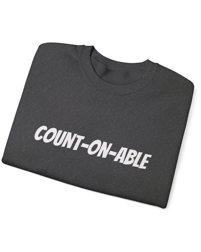"Count-on-able" Unisex Adult Sweatshirt