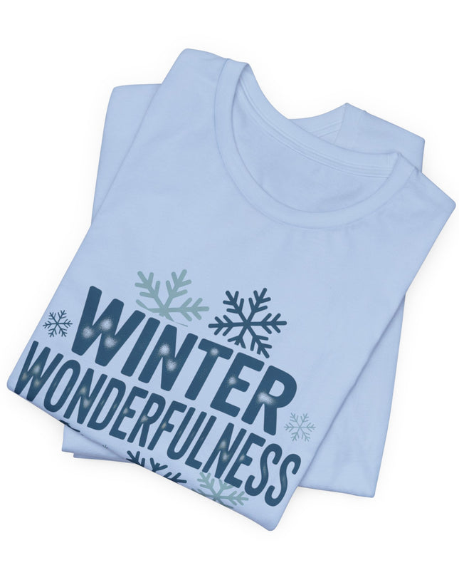 "Winter Wonderfulness" Unisex Jersey Short Sleeve Tee