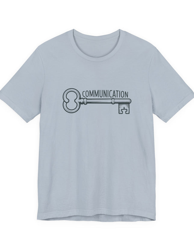 "Communication is Key" Unisex Jersey Short Sleeve Tee