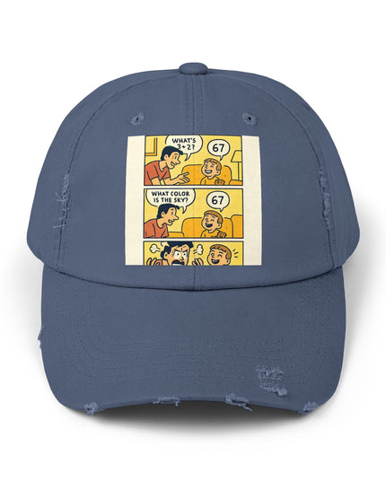 "67 is a Child's Only Answer" - Unisex Distressed Cap
