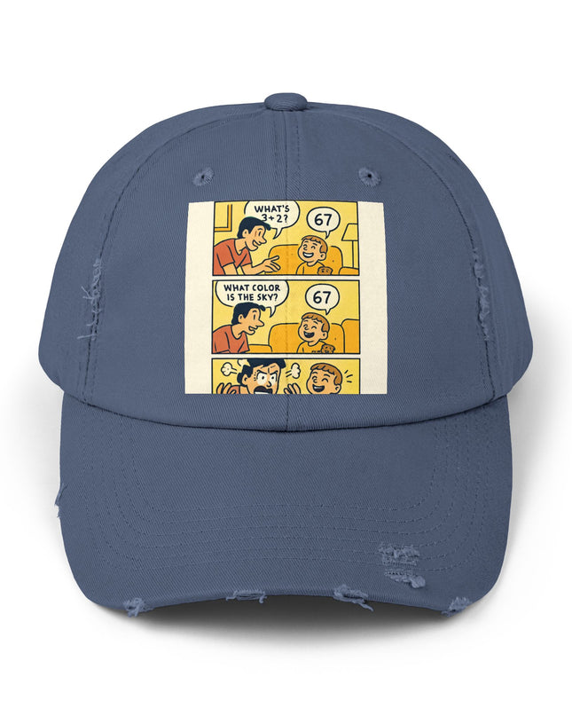 "67 is a Child's Only Answer" - Unisex Distressed Cap
