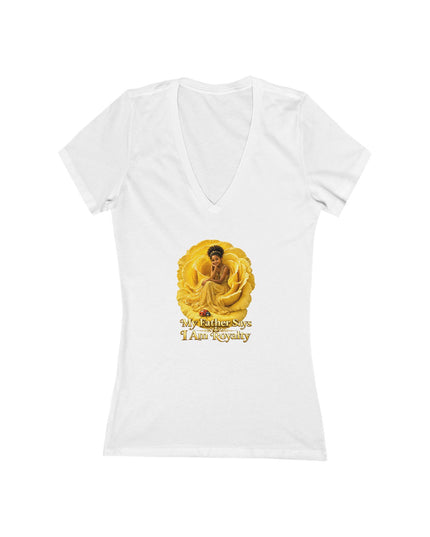 "My Father Says I am Royalty" Women's Jersey Short Sleeve Deep V-Neck Tee