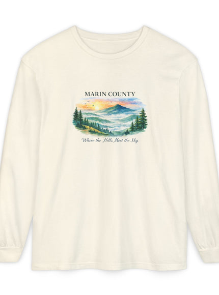 "Marin County, Where the Hills Meet the Sky" Unisex Garment-dyed Long Sleeve T-Shirt