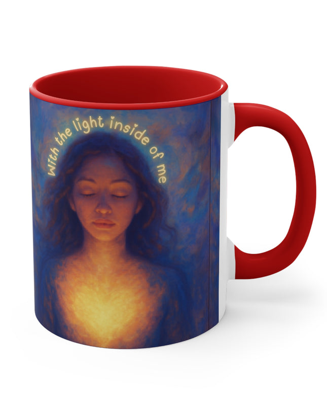 "With the Light Inside of Me" Accent Mugs