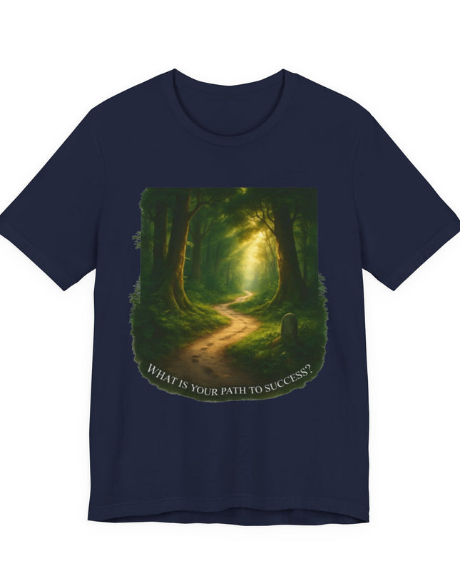 "Path to Success" Unisex Short Sleeve Tee