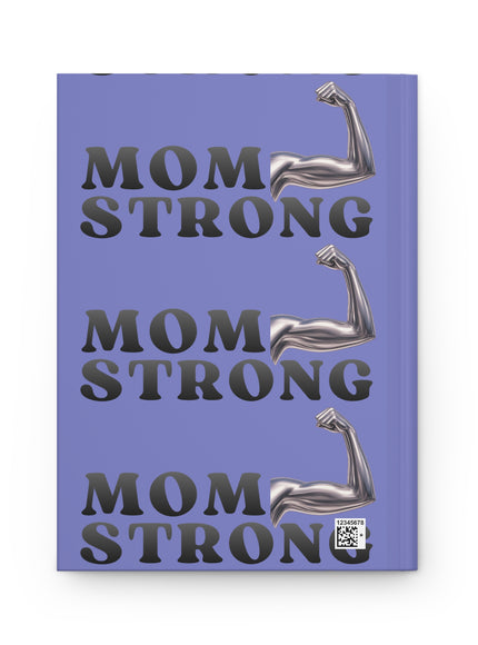"Mom Strong" Hardcover Journal Matte