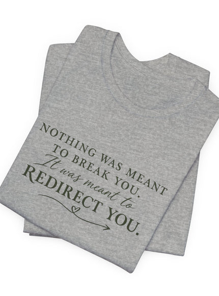 "Redirect You" Unisex Jersey Short Sleeve Tee